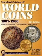 Catálogo Standard de Monedas Mundiales (2009) 1801-1900, 6ta Edición