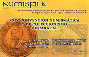Poster of the 24th Numismatic and Collecting Convention of Caracas, May 2017