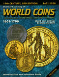 Standard Catalog of World Coins (2003): 1601-1700 (3rd Edition)