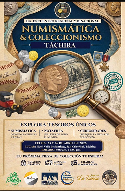 1st Regional and Binational Numismatics & Collectibles Meeting Táchira 2026